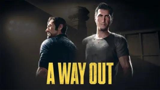 《逃出生天》a way out试玩版在哪下载？