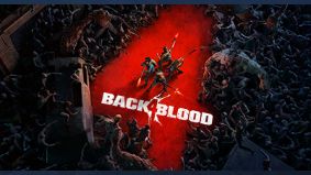 《喋血復仇》back4 blood什麼時候公測的？